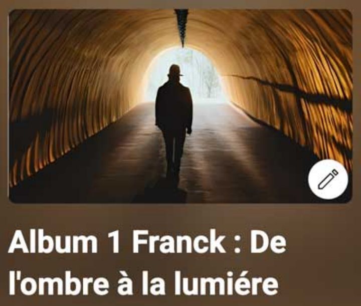 Album 1 de l'ombre à la lumiere cliquez ici